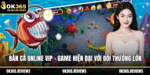 Bắn cá online vip